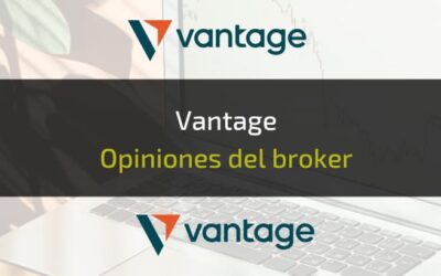 Vantage Broker: Opiniones, comisiones y análisis 2025